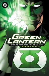Green Lantern : Rebirth Compendium - Geoff Johns