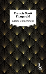 Gatsby le magnifique - Francis Scott Fitzgerald