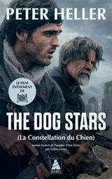 The dog stars : la constellation du chien - Peter Heller