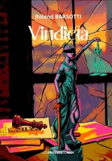 Vindicta - Roland Barsotti