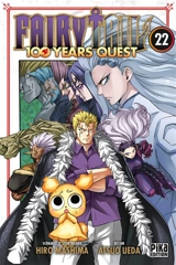 Fairy Tail : 100 years quest. Vol. 22 - Hiro Mashima