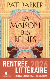 La maison des reines - Pat Barker