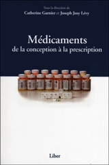 Médicaments : de la conception à la prescription