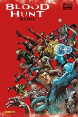 Blood hunt : Red band : intégrale - Jed MacKay