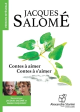 Contes a aimer, contes a s'aimer - Jacques Salomé