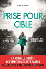 Prise pour cible - Patricia Gibney