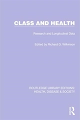 Class and Health - Richard G. Wilkinson