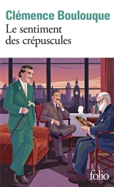 Le sentiment des crépuscules - Clémence Boulouque
