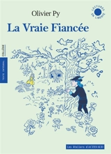 La vraie fiancée - Olivier Py