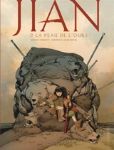 Jian. Vol. 2. La peau de l'ours - Frédéric Maffre