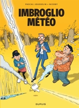 Les nouvelles aventures de Max Beaumont. Imbroglio météo - Pascal Jousselin