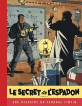 Les aventures de Blake et Mortimer. Vol. 2. Le secret de l'Espadon. Vol. 2. L'évasion de Mortimer - Edgar P. Jacobs