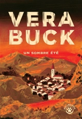 Un sombre été - Vera Buck