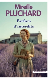 Parfum d'interdits - Mireille Pluchard