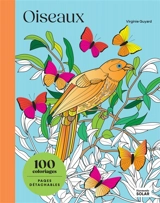 Oiseaux : 100 dessins à colorier - Virginie Guyard