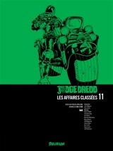 Judge Dredd : les affaires classées. Vol. 11. 2000 AD progs 474-522 : années 2108-2109 - John A. Wagner