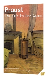 A la recherche du temps perdu. Du côté de chez Swann - Marcel Proust