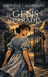 Les gens du paradis - Michèle Calméjane Schneiter