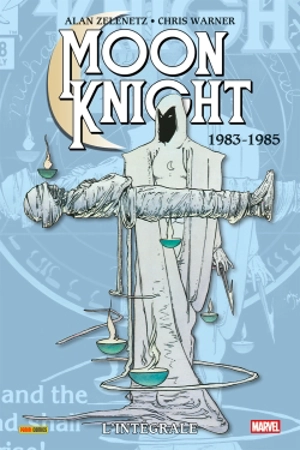 Moon Knight : l'intégrale. 1983-1985 - Alan Zelenetz