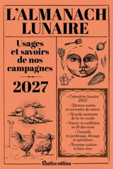 L'almanach lunaire 2027 : usages et savoirs de nos campagnes - Michel Viard