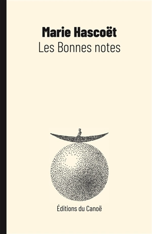 Les bonnes notes - Marie-Pierre Hascoët