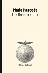 Les bonnes notes - Marie-Pierre Hascoët