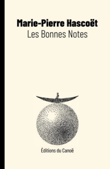 Les bonnes notes - Marie-Pierre Hascoët