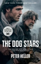 The Dog Stars Movie Tie-in Edition - Heller, Peter