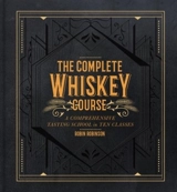 Complete Whiskey Course - Robinson, Robin