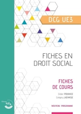 Fiches en droit social, DCG UE3 : fiches de cours : nouveau programme - Grégory Lachaise