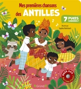 Mes premières chansons des Antilles - Sophie Rohrbach