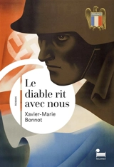 Le diable rit avec nous - Xavier-Marie Bonnot