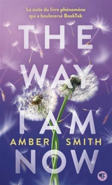 The way I am now - Amber Smith