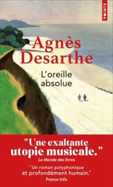 L'oreille absolue - Agnès Desarthe