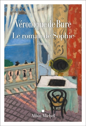 Le roman de Sophie - Véronique de Bure