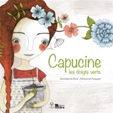 Capucine les doigts verts - Donatienne Ranc