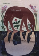 Le lit au roi - Lou von Nijen