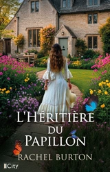 L'héritière du papillon - Rachel Burton