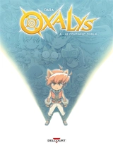 Oxalys. Vol. 4. Le continent oublié - Dara