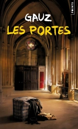 Les portes - Gauz