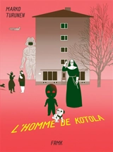 L'homme de Kotola - Marko Turunen