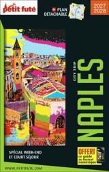 Naples : spécial week-end et court séjour : 2027-2028 - Dominique Auzias