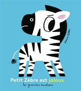 Petit Zèbre est jaloux - Marion Billet