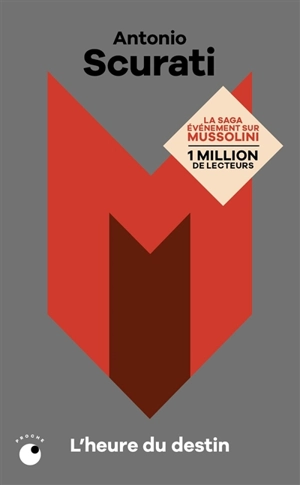 M, l'heure du destin - Antonio Scurati