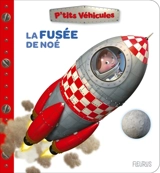 La fusée de Noé - Nathalie Bélineau