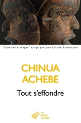 Tout s'effondre - Chinua Achebe