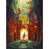 Dead Train : la prophétie de la Vierge - Wallace