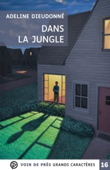 Dans la jungle - Adeline Dieudonné