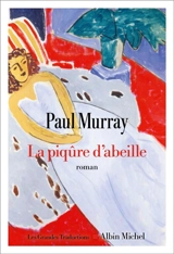 La piqûre d'abeille - Paul Murray