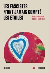 Les fascistes n'ont jamais compté les étoiles - Yara El-Ghadban